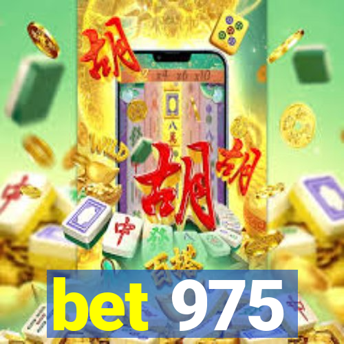 bet 975